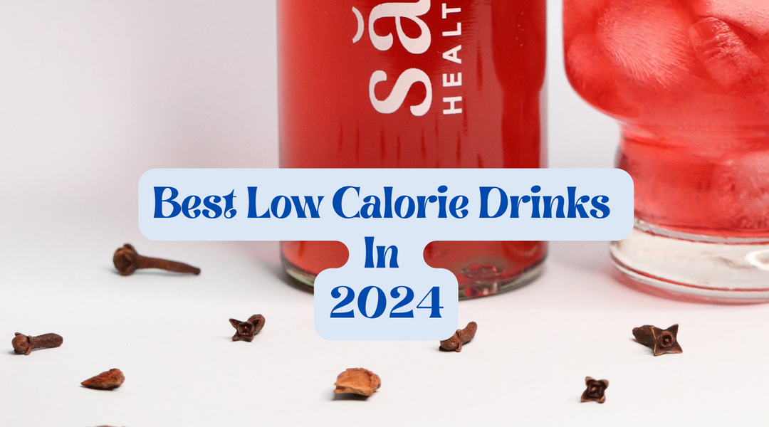 Best Low Calorie Drinks in 2024